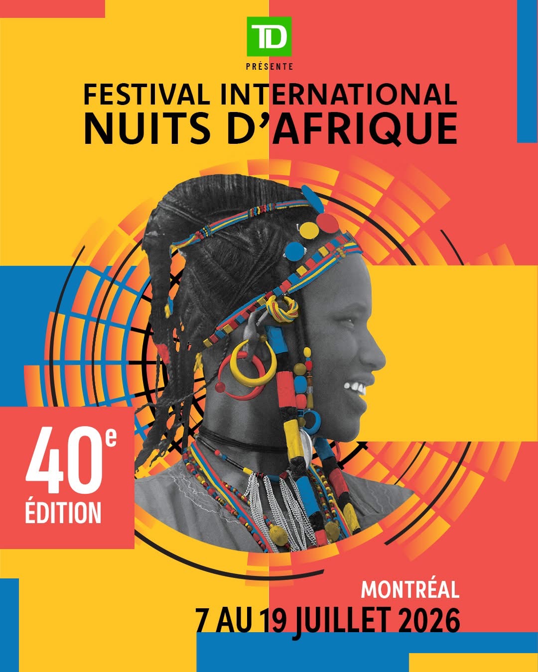 TD PRÉSENTE FESTIVAL INTERNATIONAL NUIT D&rsquo;AFRIQUE